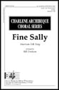Fine Sally SSA choral sheet music cover